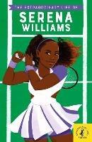 The Extraordinary Life of Serena Williams - Shelina Janmohamed - cover