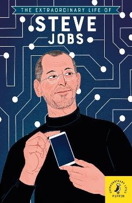 The Extraordinary Life of Steve Jobs - Craig Barr-Green - cover