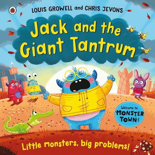 Jack and the Giant Tantrum - Louis Growell,Chris Jevons - ebook