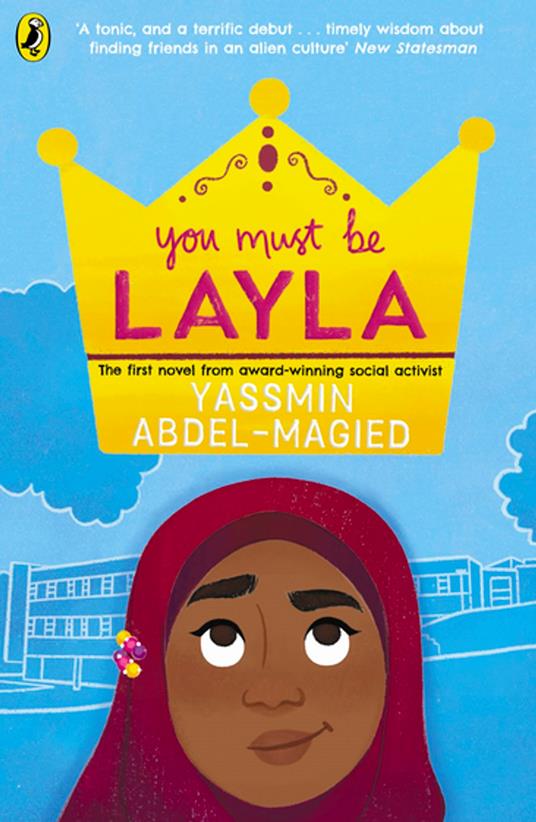 You Must Be Layla - Yassmin Abdel-Magied - ebook
