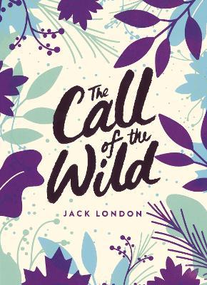 The Call of the Wild: Green Puffin Classics - Jack London - cover