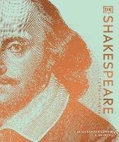 Shakespeare His Life and Works - Leslie Dunton-Downer,Alan Riding - cover