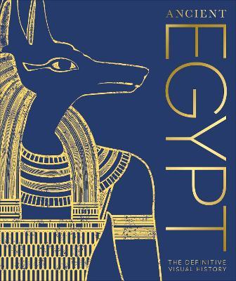 Ancient Egypt: The Definitive Visual History - DK - cover