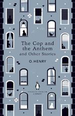 The Cop and the Anthem and Other Stories