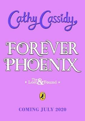 Forever Phoenix - Cathy Cassidy - cover