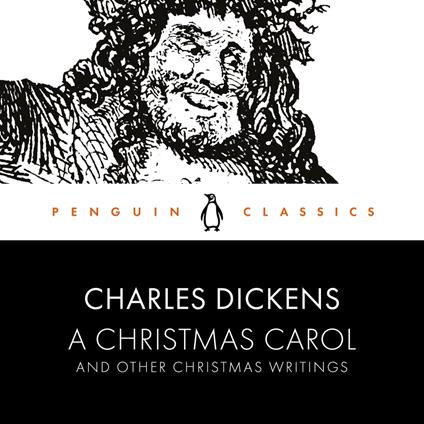A Christmas Carol and Other Christmas Writings