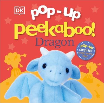 Pop-Up Peekaboo! Dragon - DK - cover