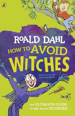 How To Avoid Witches - Roald Dahl - cover