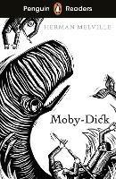Penguin Readers Level 7: Moby Dick (ELT Graded Reader) - Herman Melville - cover
