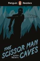 Penguin Readers Starter Level: The Scissor Man Caves (ELT Graded Reader) - cover