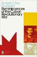Reminiscences of the Cuban Revolutionary War - Ernesto Che Guevara - cover