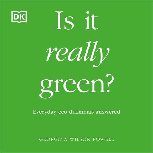 Is It Really Green?