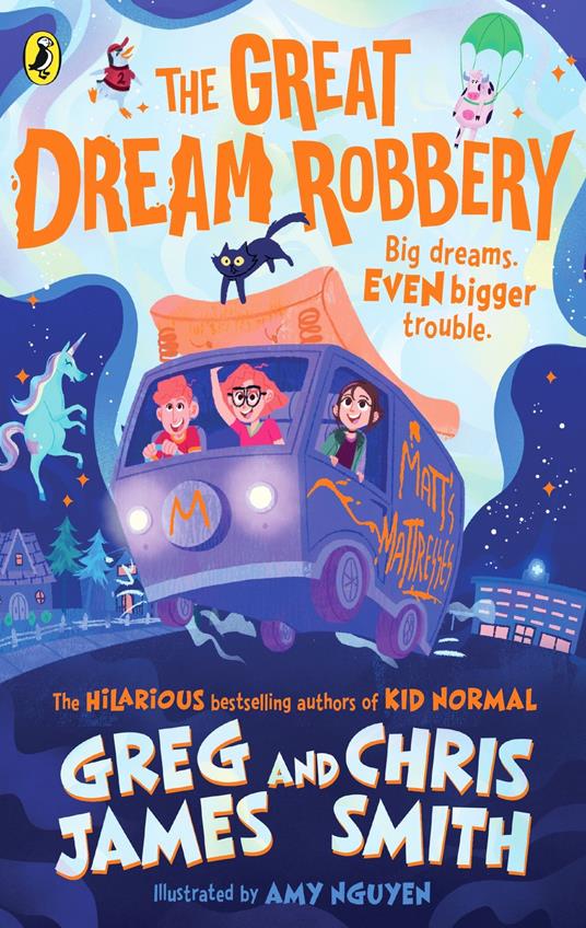 The Great Dream Robbery - Greg James,Chris Smith - ebook