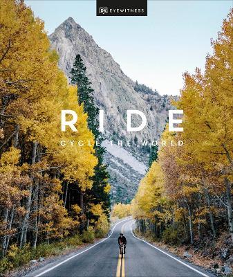 Ride: Cycle the World - DK Travel - cover
