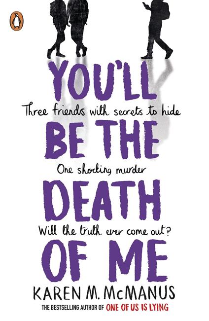 You'll Be the Death of Me - Karen M. McManus - ebook