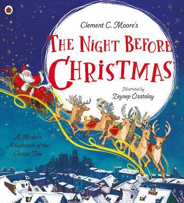 Clement C. Moore's The Night Before Christmas: A Modern Adaptation of the Classic Tale - Libby Walden - cover