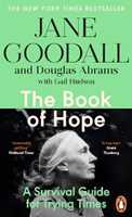 Libro in inglese The Book of Hope: A Survival Guide for an Endangered Planet Jane Goodall Douglas Abrams