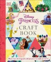 Disney Princess Craft Book - Elizabeth Dowsett - cover