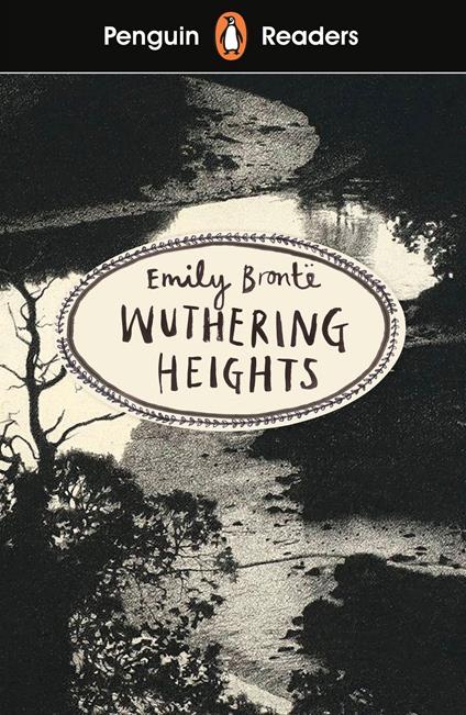 Penguin Readers Level 5: Wuthering Heights (ELT Graded Reader) - Emily Bronte - ebook