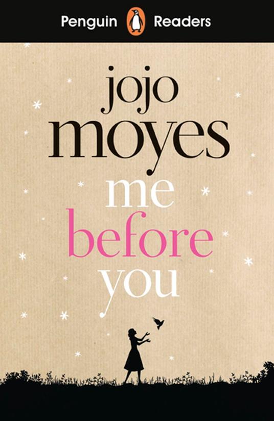 Penguin Readers Level 4: Me Before You (ELT Graded Reader) - Jojo Moyes - ebook