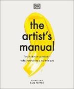 The Artist's Manual: The Definitive Art Sourcebook: Media, Materials, Tools, and Techniques