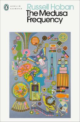 The Medusa Frequency - Russell Hoban - cover