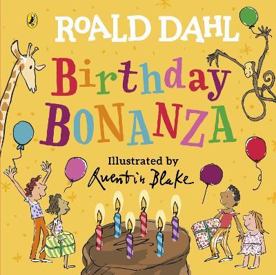 Roald Dahl: Birthday Bonanza - Roald Dahl - cover
