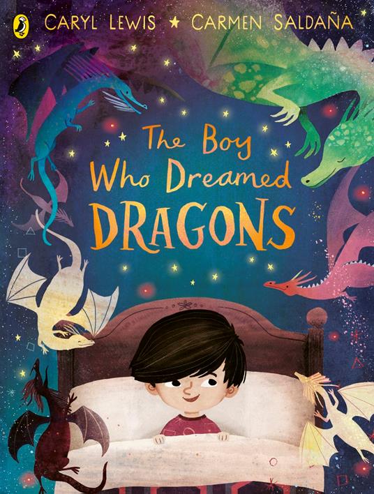 The Boy Who Dreamed Dragons - Caryl Lewis,Carmen Saldana - ebook