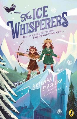 The Ice Whisperers - Helenka Stachera - cover