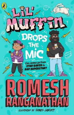 Lil' Muffin Drops the Mic - Romesh Ranganathan - cover
