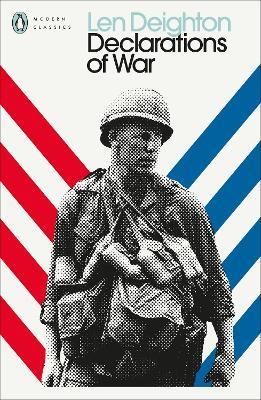 Declarations of War - Len Deighton - cover
