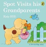 Spot Visits His Grandparents - Eric Hill - cover