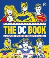 The DC Book: A Vast and Vibrant Multiverse Simply Explained - Stephen Wiacek - cover