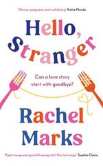 Hello, Stranger: a romantic, relatable and unforgettable love story