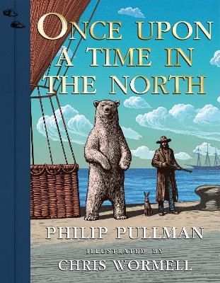 Once Upon a Time in the North: Illustrated Edition - Philip Pullman - cover