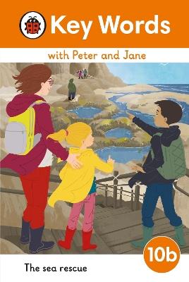 Key Words with Peter and Jane Level 10b – The Sea Rescue - cover