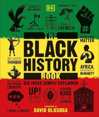 The Black History Book: Big Ideas Simply Explained - DK - cover