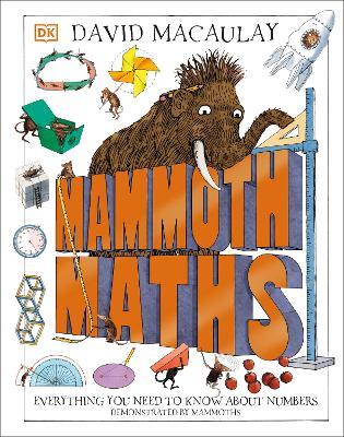 Mammoth Maths: Everything You Need to Know About Numbers - DK - cover
