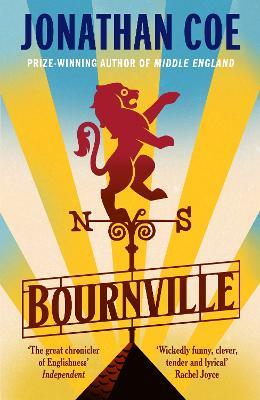 Bournville: From the bestselling author of Middle England - Jonathan Coe - cover