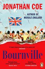 Bournville: From the bestselling author of Middle England