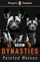 Penguin Readers Level 1: Dynasties: Wolves (ELT Graded Reader) - Stephen Moss - cover