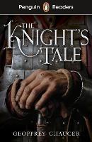 Penguin Readers Starter Level: The Knight's Tale (ELT Graded Reader) - Geoffrey Chaucer - cover