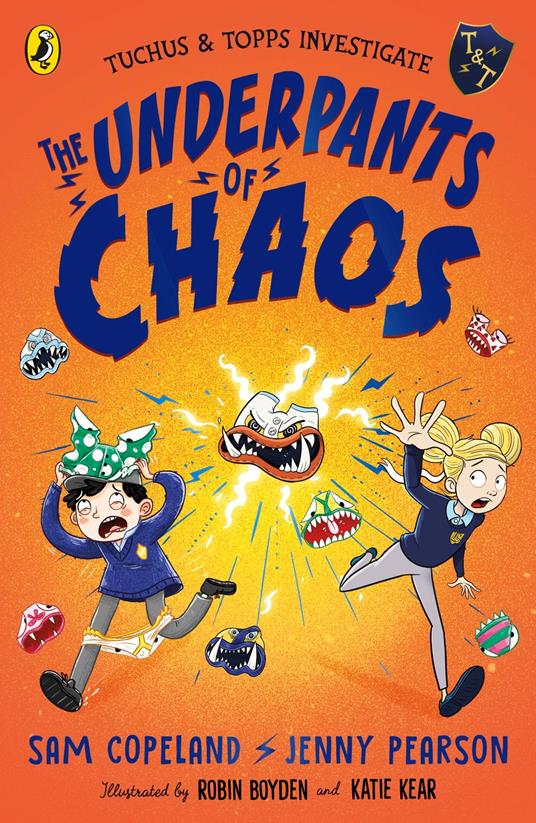 The Underpants of Chaos - Sam Copeland,Jenny Pearson,Robin Boyden,Katie Kear - ebook