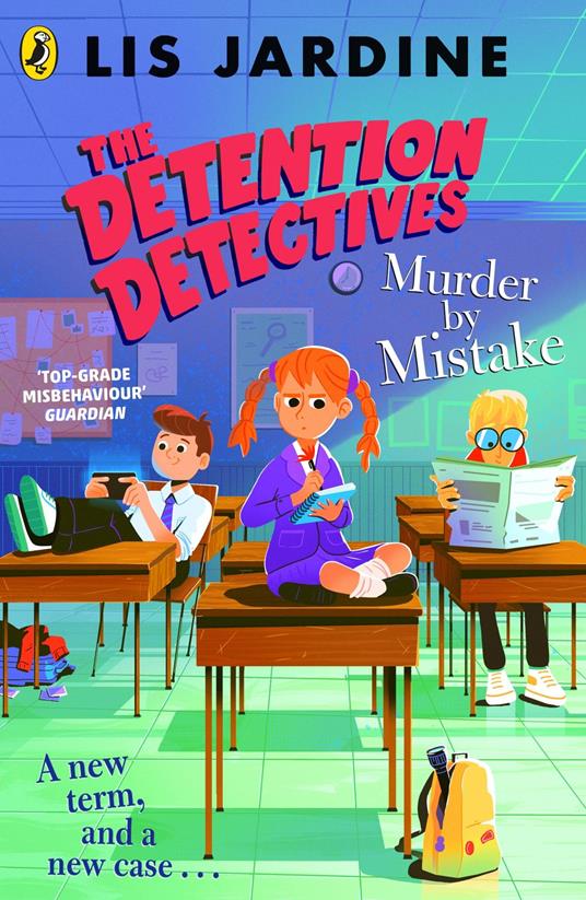 The Detention Detectives: Murder By Mistake - Lis Jardine - ebook