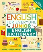 English for Everyone Junior English Dictionary: Learn to Read and Say More than 1,000 Words
