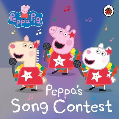 Peppa Pig: Peppa's Song Contest - Peppa Pig - cover