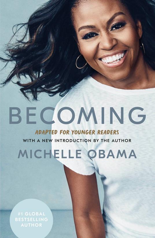 Becoming: Adapted for Younger Readers - Michelle Obama - ebook