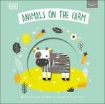 Little Chunkies: Animals on the Farm: With Adorable Animals to Touch and Discover!