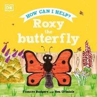 Roxy the Butterfly - Frances Rodgers - cover