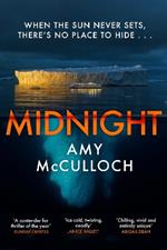 Midnight: The gripping ice-cold thriller from the author of Breathless